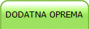 DODATNA OPREMA